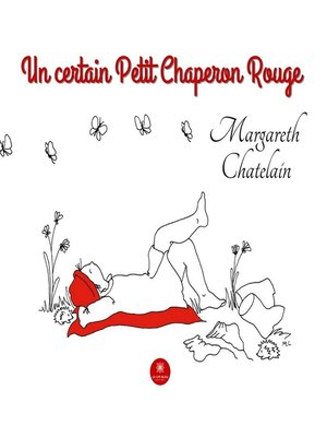 cover image of Un certain Petit Chaperon Rouge
